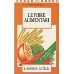 Original Italian ITA Book - Le fibre alimentari per una dieta sana e naturale