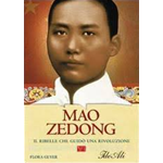 Original Italian ITA Book - Mao Zedong. Il ribelle che guidò una rivoluzione - Flora Geyer -